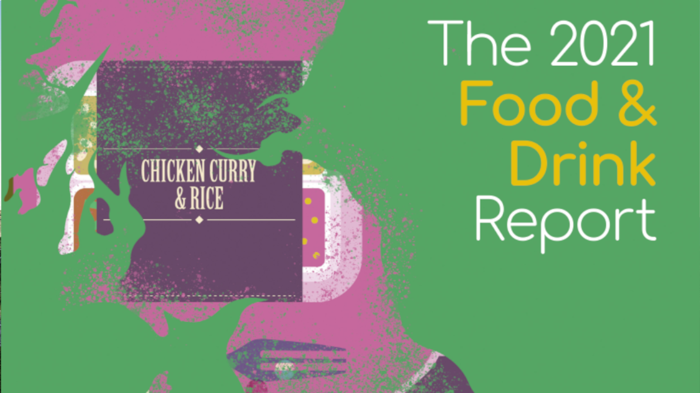 The 2021 Food & Drink Report